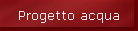 Progetto acqua
